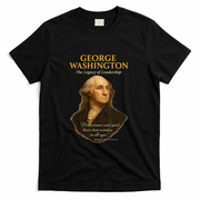 GEORGE WASHINGTON The Legacy Of Leadership T-Shirt
