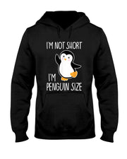 Funny Im Not Short Im Penguin Size Cute Penguin T-Shirt