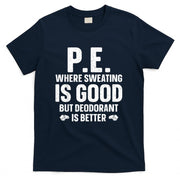 Funny PE Teacher Art For Men Women Gym Teacher Appreciation T-Shirt
