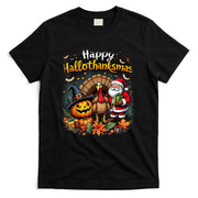 happy hallothanksmas for halloween thanksmas holiday season T-Shirt