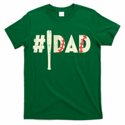Fathers Day Hashtag Baseball Bat Dad Daddy Papa Sport T-Shirt