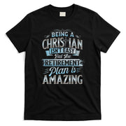 Funny Christian Funny Christian Gifts Funny Religious T-Shirt