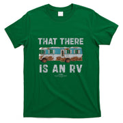 National Lampoons Christmas Vacation That There is an RV T-Shirt