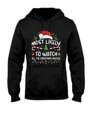 Most Likely To Watch All The Christmas Movies Christmas T-Shirt
