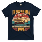 30th Birthday I'm Not Old I'm A Classic Custom Built Car 1996 T-Shirt - Navy Blue