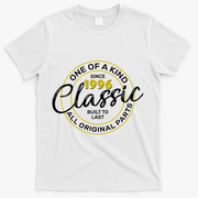30th Birthday One Of A Kind Since 1996 Classic Built To Last All Original Parts  T-Shirt - White