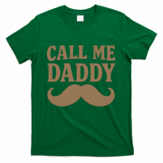 Call Me Daddy - Perfect Father's Day Gift T-Shirt