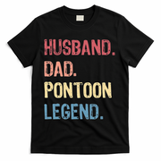 Husband Dad Pontoon Legend T-Shirt