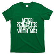 25th Anniversary 25 Years Marriage Husband Gift T-Shirt