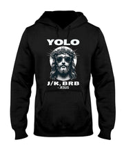 Funny Easter Gifts Christian Resurrection Yolo Jk Brb Jesus T-Shirt