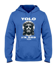 Funny Easter Gifts Christian Resurrection Yolo Jk Brb Jesus T-Shirt