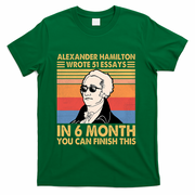 Retro Alexander Hamilton Wrote 51 Essays In 6 Months T-Shirt