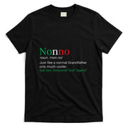 Best Funny Nonno Italian Grandfather Definition Gift T-Shirt T-Shirt