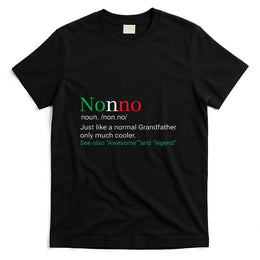 Best Funny Nonno Italian Grandfather Definition Gift T-Shirt T-Shirt