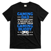 Gamer Fathers Day Gift Video Games Gaming Dad Gaming T-Shirt