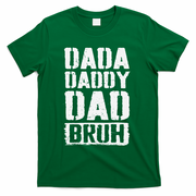 Dada Daddy Dad Bruh Vintage Funny Fathers Day Dad Father T-Shirt