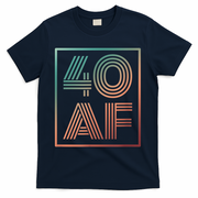 40 Af 40th Birthday Forty Years Old Retro T-Shirt - Navy