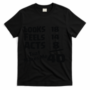 40TH BIRTHDAY 1 T-Shirt - Black