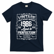40th Birthday 1986 Vintage Quality Without Compromise Aged To Perfection Genuine T-Shirt - Navy