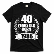 40th Birthday 40 Years Old Born In 1986 Wreath Banner  T-Shirt - Black
