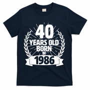 40th Birthday 40 Years Old Born In 1986 Wreath Banner  T-Shirt - Navy