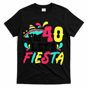 40th Birthday Mexican Party I'm 40 Let's Fiesta T-Shirt - Black