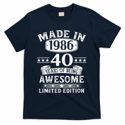 40th Birthday Made In 1986 40 Years Of Being Awesome Limited Edition T-Shirt - Navy