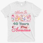 40th Birthday Pink Floral Made In 1986 Years Of Being Awesome T-Shirt - White