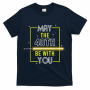 40th Birthday Tee May The 40th Be With You fortieth Birthday T-Shirt - Navy