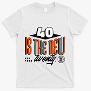 40 Is The New Twenty 40th Birthday Gift T-Shirt - White
