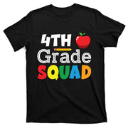 4th Grade Squad Back To School T-Shirt