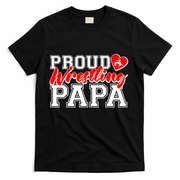Cute Proud Wrestling Papa T-Shirt