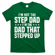 Cool Step Up Dad Father Worlds Best Stepdad Ever T-Shirt