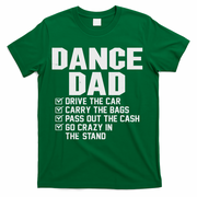 Funny Dance Dad Proud Dancer Dancing Father T-Shirt