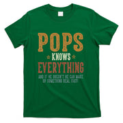 Pops Knows Everything - Humorous Fathers Day Pops T-Shirt