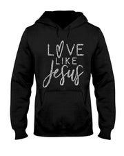 Forever Christian & Gear Cute Christian Love Like Jesus With Heart  T-Shirt