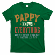 Pappy Knows Everything Humorous FatherS Day Pappy T-Shirt