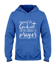Connect To God Password Prayer Jesus Christian T-Shirt