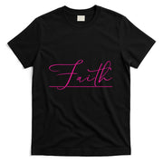 Faith Pink Christian T-Shirt