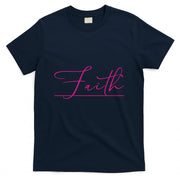 Faith Pink Christian T-Shirt