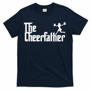 The Cheer Father Funny Cheerleader Father Dad Gift T-Shirt