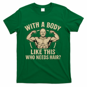 Celebrate Dad's Strength and Humor T-Shirt