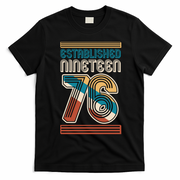 50th Birthday 1976 Established Nineteen 76 T-Shirt - Black