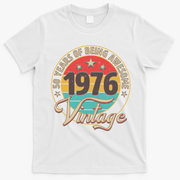 50th Birthday 50 Years Of Being Awesome 1976 Vintage  T-Shirt - White