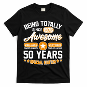 50th Birthday Being Totally Awesome Since 1976 Special Edition  T-Shirt - Black