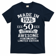 50th Birthday Made In 1976 50 Years Of Being Awesome Limited Edition T-Shirt - Navy Blue