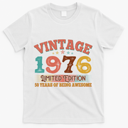 50th Birthday Vintage 1976 Limited Edition 50 Years Of Being Awesome T-Shirt - White