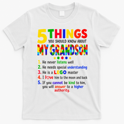 5 Things You Should Know About My Grandson T-Shirt - White
