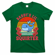 Inappropriate Funny Daddys Lil Squirter Embarrassing T-Shirt