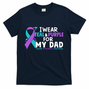 I Wear Teal & Purple For My Dad Suicide Prevention Awareness T-Shirt